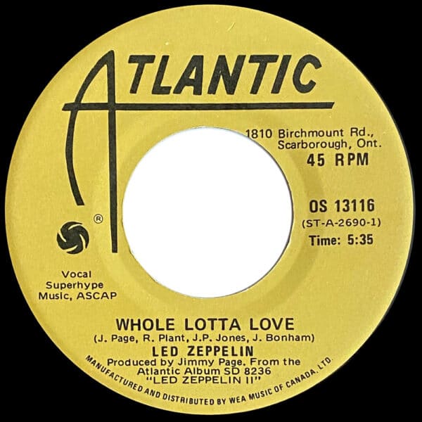 Single <br>Canada (OS 13116) <br>Whole Lotta Love / Living Loving Maid (#2) - Image 2