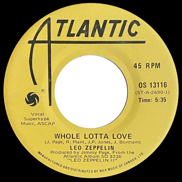 Single <br>Canada (OS 13116) <br>Whole Lotta Love / Living Loving Maid (#3) - Image 2