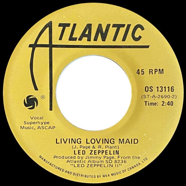 Single <br>Canada (OS 13116) <br>Whole Lotta Love / Living Loving Maid (#3) - Image 3