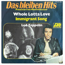 Single <br>Germany (ATL 10236) <br>Whole Lotta Love / Immigrant Song (#7)