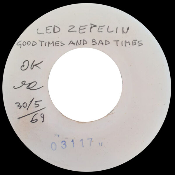 Single <br>Italy (ATL NP 03117) <br>Good Times, Bad Times / Communication Breakdown (Test Pressing) - Image 3