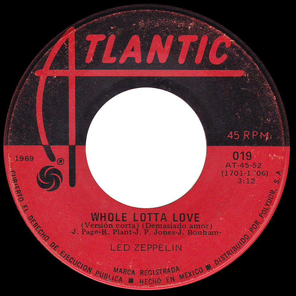 Single <br>Mexico (019) <br>Whole Lotta Love / Living Loving Maid