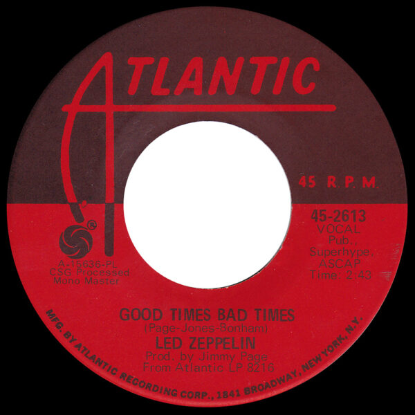 Single <br>USA (45-2613) <br>Good Times Bad Times / Communication Breakdown (#5)