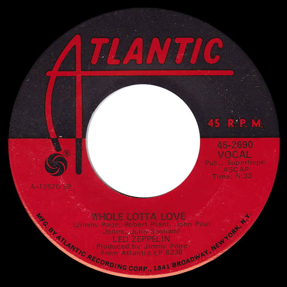 Single <br>USA (45-2690) <br>Whole Lotta Love / Living Loving Maid (#03)