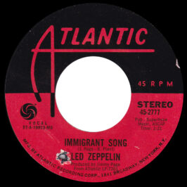 Single <br>USA (45-2777) <br>Immigrant Song / Hey, Hey, What Can I Do (#11)