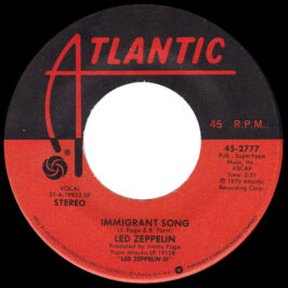 Single <br>USA (45-2777) <br>Immigrant Song / Hey, Hey, What Can I Do (#03)