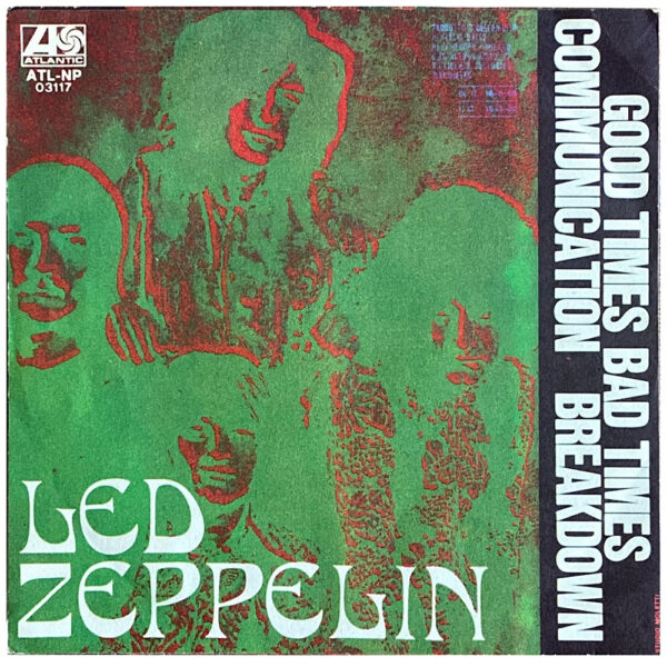 Single <br>Italy (ATL NP 03117) <br>Good Times, Bad Times / Communication Breakdown (Promo #1) - Image 2
