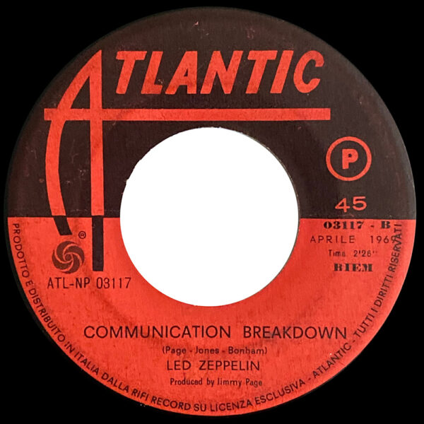 Single <br>Italy (ATL NP 03117) <br>Good Times, Bad Times / Communication Breakdown (#1) - Image 4