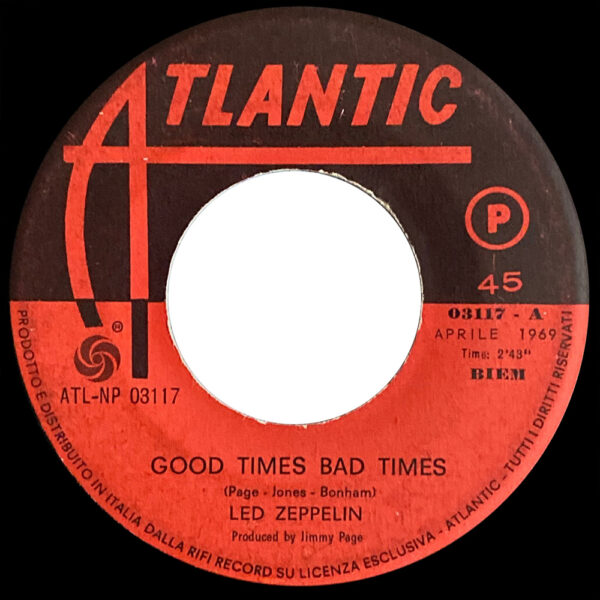 Single <br>Italy (ATL NP 03117) <br>Good Times, Bad Times / Communication Breakdown (#1) - Image 3