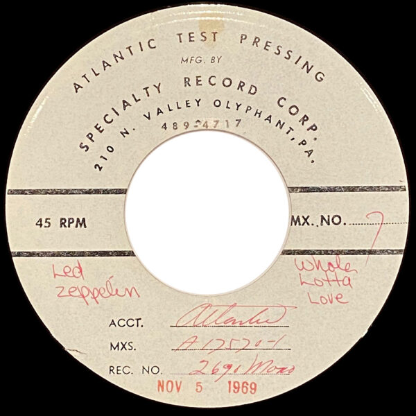 Single <br>USA (45-2690) <br>Whole Lotta Love / Living Loving Maid (Test Pressing #2)