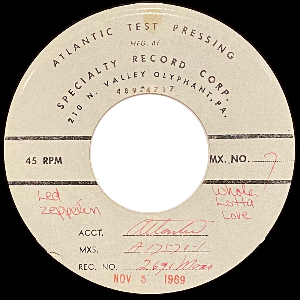 Single <br>USA (45-2690) <br>Whole Lotta Love / Living Loving Maid (Test Pressing #2)