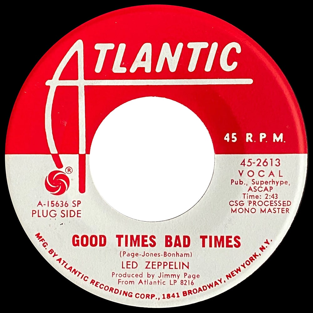 Single <br>USA (45-2613) <br>Good Times Bad Times / Communication Breakdown (Promo #2) - Image 2
