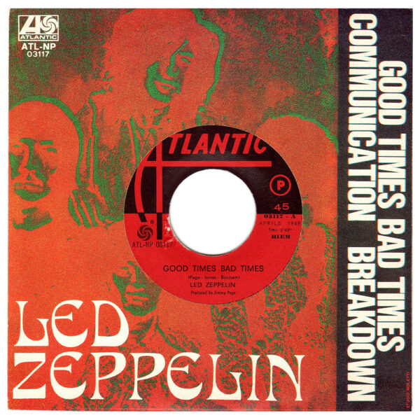 Single <br>Italy (ATL NP 03117) <br>Good Times, Bad Times / Communication Breakdown (Promo #2)