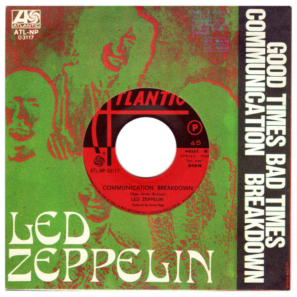 Single <br>Italy (ATL NP 03117) <br>Good Times, Bad Times / Communication Breakdown (Promo #2) - Image 2