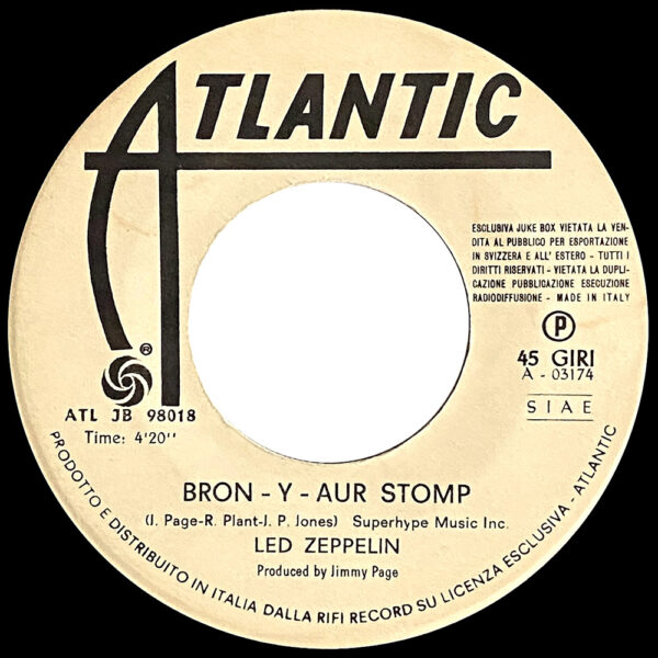 Single <br>Italy (ATL JB 98018) <br>Bron-y-Aur Stomp / Immigrant Song (promo #2) - Image 2