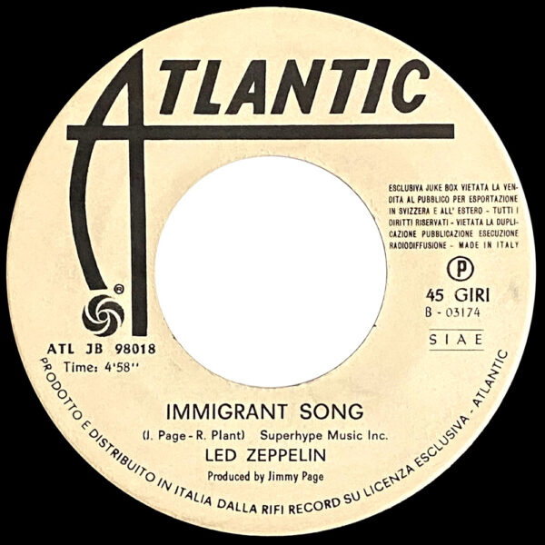 Single <br>Italy (ATL JB 98018) <br>Bron-y-Aur Stomp / Immigrant Song (promo #2) - Image 3