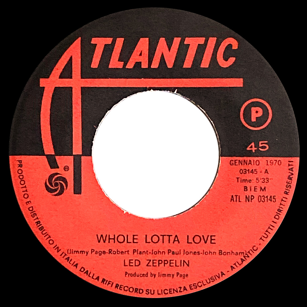 Single <br>Italy (ATL NP 03145) <br>Whole Lotta Love / Living Loving Maid (#1) - Image 3