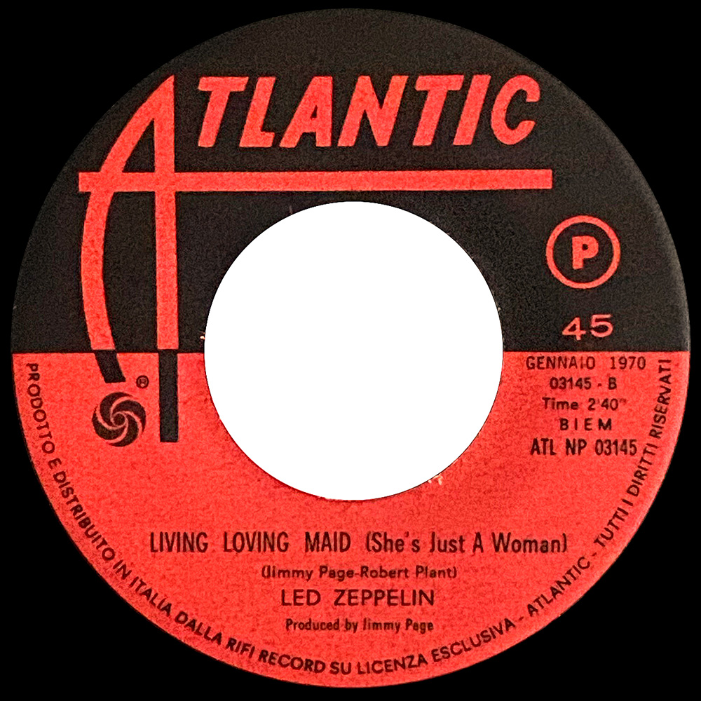 Single <br>Italy (ATL NP 03145) <br>Whole Lotta Love / Living Loving Maid (#1) - Image 4