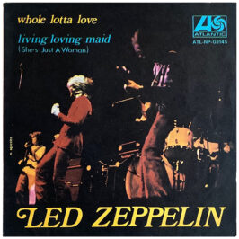 Single <br>Italy (ATL NP 03145) <br>Whole Lotta Love / Living Loving Maid (#4)