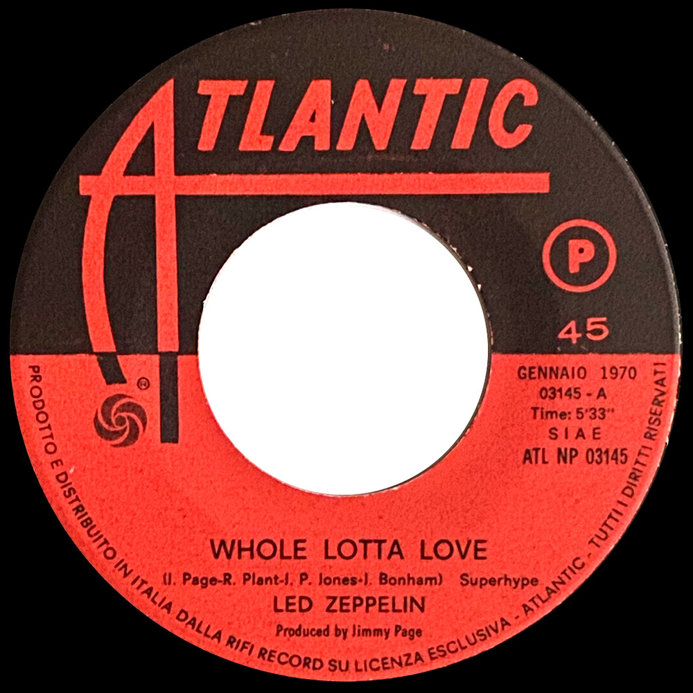 Single <br>Italy (ATL NP 03145) <br>Whole Lotta Love / Living Loving Maid (#4) - Image 3