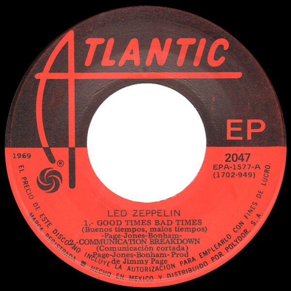 Single <br>Mexico (2047) <br>Good Times Bad Times / Communication Breakdown / Dazed and Confused - Image 3