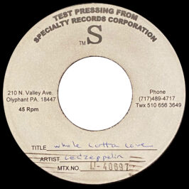 Single <br>USA (45-2690) <br>Whole Lotta Love / Living Loving Maid (Test Pressing #3)