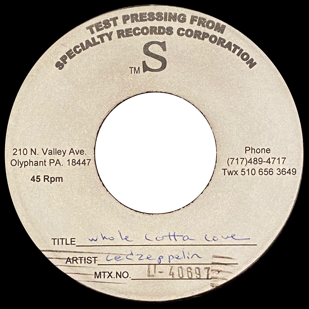 Single <br>USA (45-2690) <br>Whole Lotta Love / Living Loving Maid (Test Pressing #3)