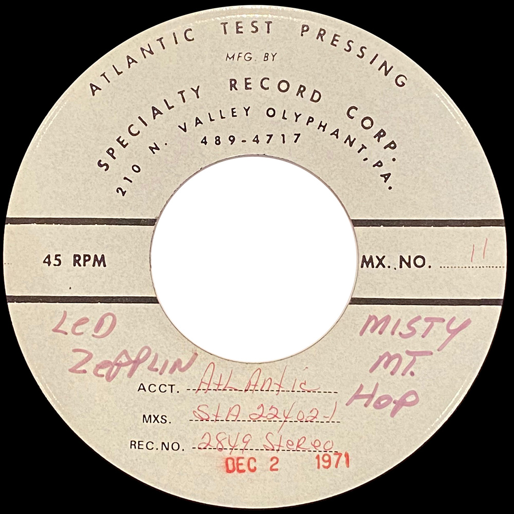 Single <br>USA (45-2849) <br>Misty Mountain Hop / Misty Mountain Hop (Test Pressing)