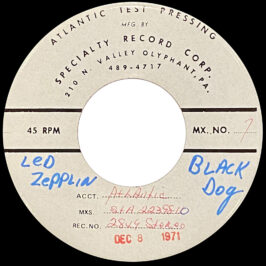 Single <br>USA (45-2849) <br>Black Dog / Black Dog (Test Pressing #2)