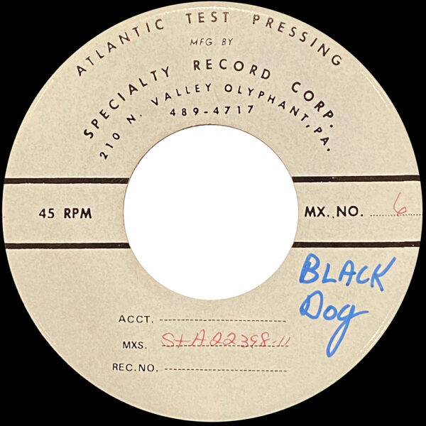 Single <br>USA (45-2849) <br>Black Dog / Black Dog (Test Pressing #2) - Image 2