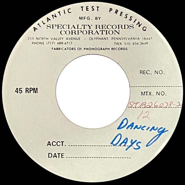 Single <br>USA (45-2970) <br>Dancing Days / Dancing Days (Test Pressing) - Image 2