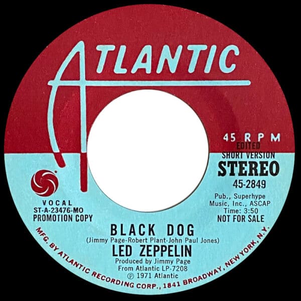 Single <br>USA (45-2849) <br>Black Dog / Black Dog (Promo #3) - Image 3