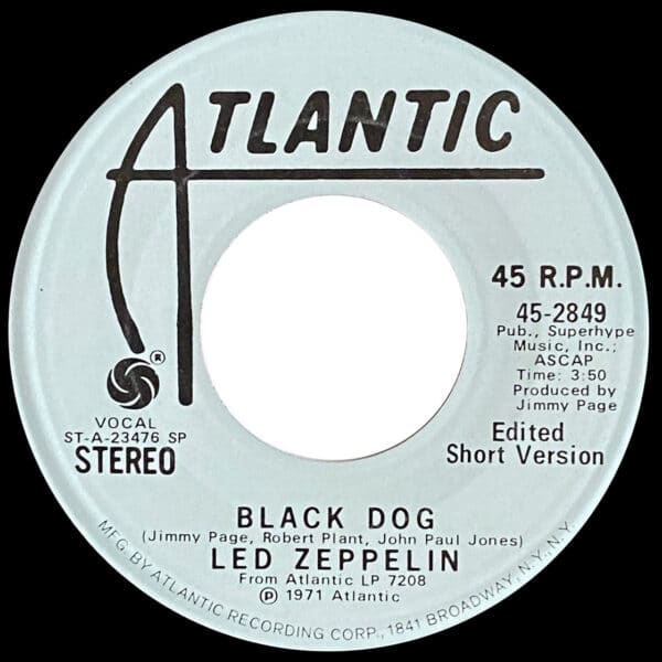 Single <br>USA (45-2849) <br>Black Dog / Black Dog (Promo #1) - Image 3