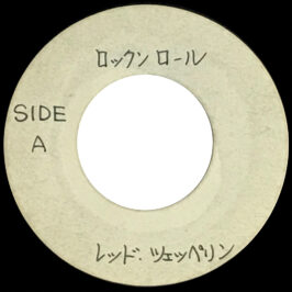 Single <br>Japan (N/A) <br>Rock And Roll / (I Can't Get No) Satisfaction (Acetate)