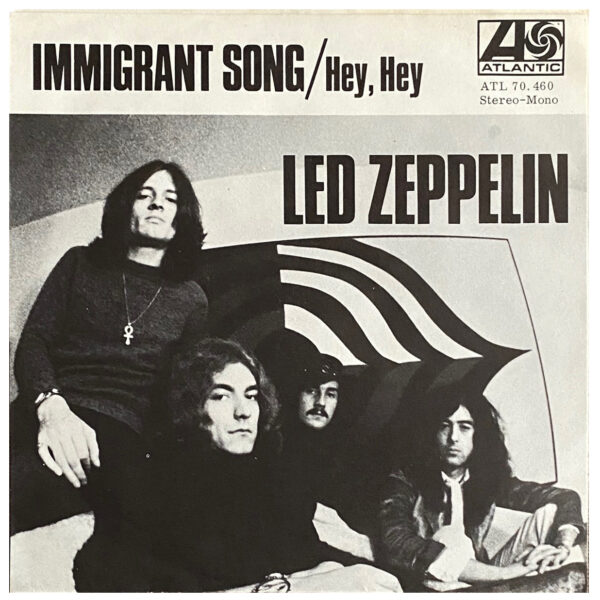 Single <br>Sweden (ATL 70.460) <br>Immigrant Song / Hey, Hey, What Can I Do (#3) - Image 2