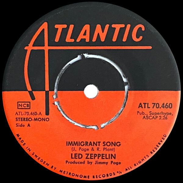 Single <br>Sweden (ATL 70.460) <br>Immigrant Song / Hey, Hey, What Can I Do (#3) - Image 4