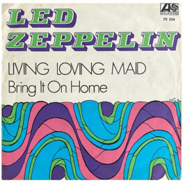 Single <br>Turkey (70504) <br>Living Loving Maid / Bring It On Home (#2)