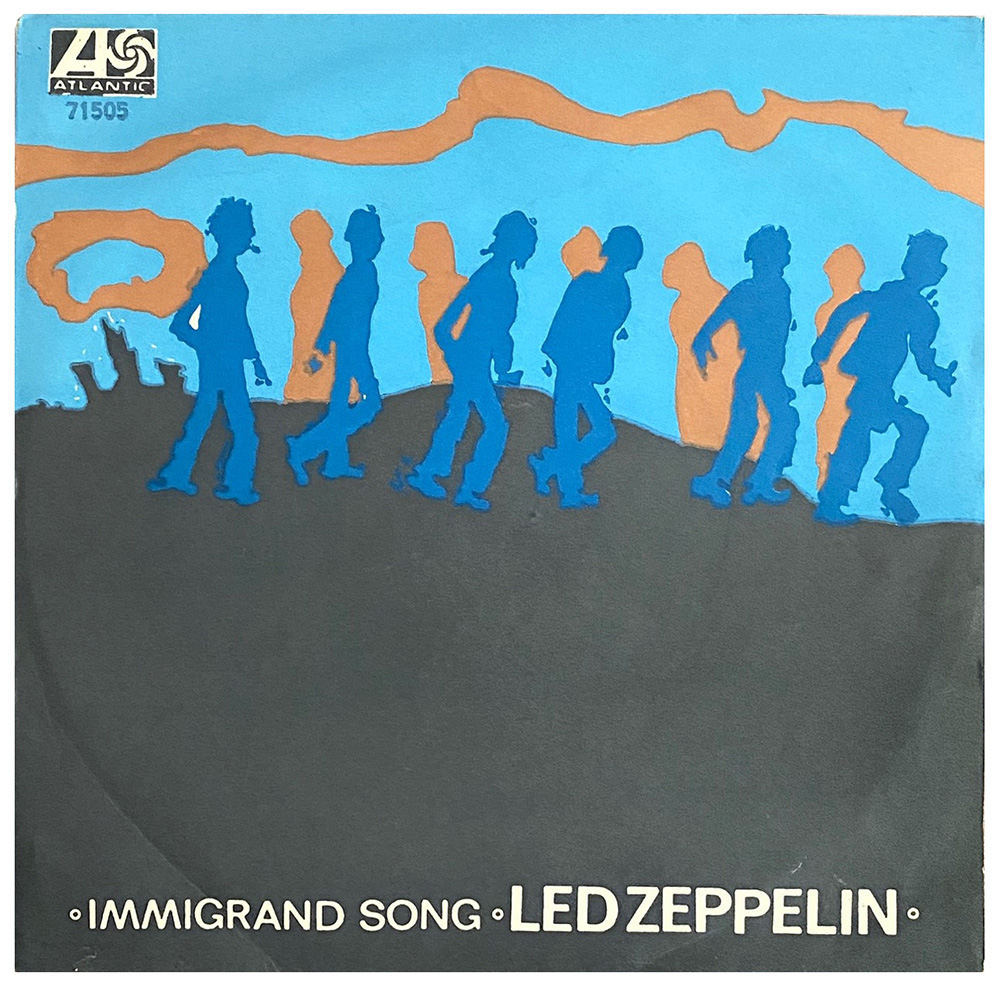 Single <br>Turkey (71505) <br>Immigrant Song / Hey, Hey, What Can I Do (#2)