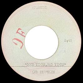 Single <br>USA (N/A) <br>Good Times Bad Times (Acetate)