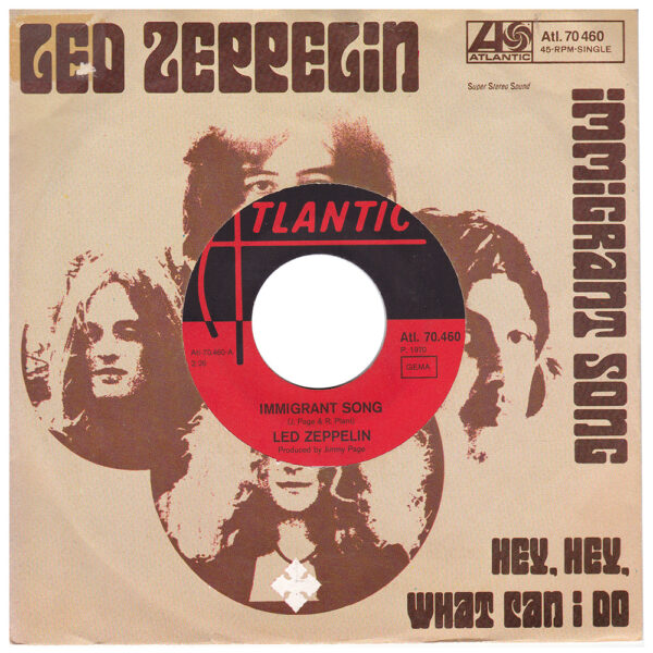 Single <br>Germany (ATL. 70.460) <br>Immigrant Song / Hey, Hey What Can I Do (#2) - Image 5