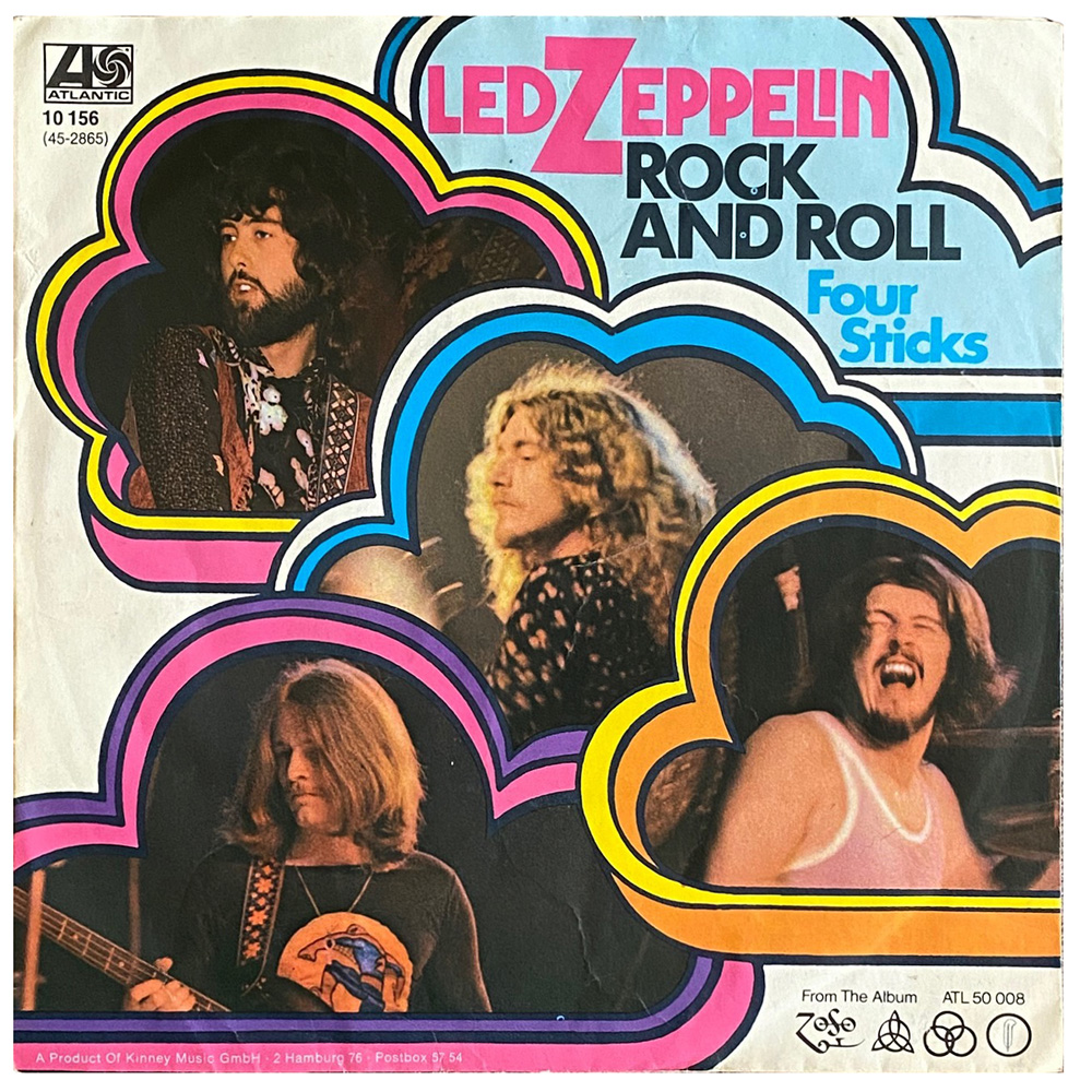 Single <br>Germany (ATL 10156) <br>Rock and Roll / Four Sticks (#7)