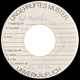 Single <br>Germany (SS 19421) <br>Fool In Rain / Hot Dog (Test Pressing #2)