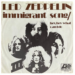 Single <br>Holland (2091 043) <br>Immigrant Song / Hey, Hey What Can I Do (#4)