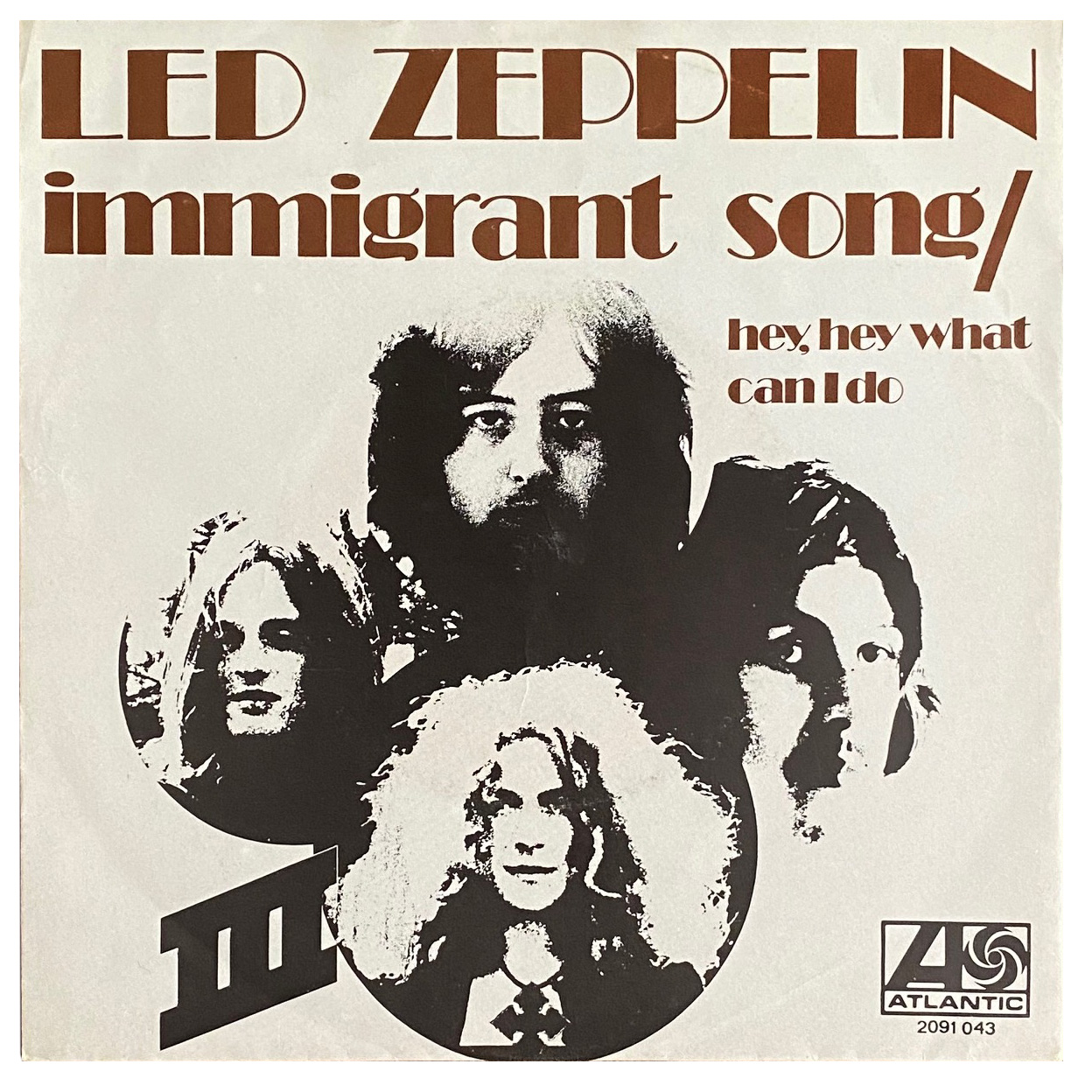 Single <br>Holland (2091 043) <br>Immigrant Song / Hey, Hey What Can I Do (#2)