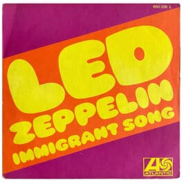 Single <br>France (650226L) <br>Immigrant Song / Hey, Hey What Can I Do (#6)