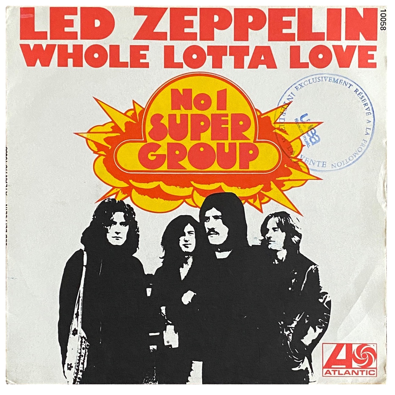 Single <br>France (10 058) <br>Whole Lotta Love / Living Loving Maid (promo)