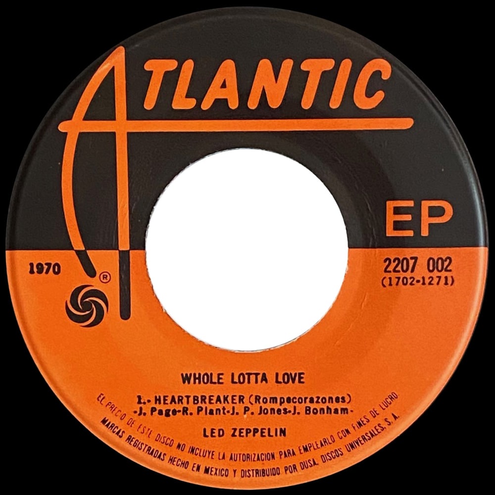 Single <br>Mexico (2207 002) <br>Whole Lotta Love / Living Loving Maid / Heartbreaker (#3) - Image 4