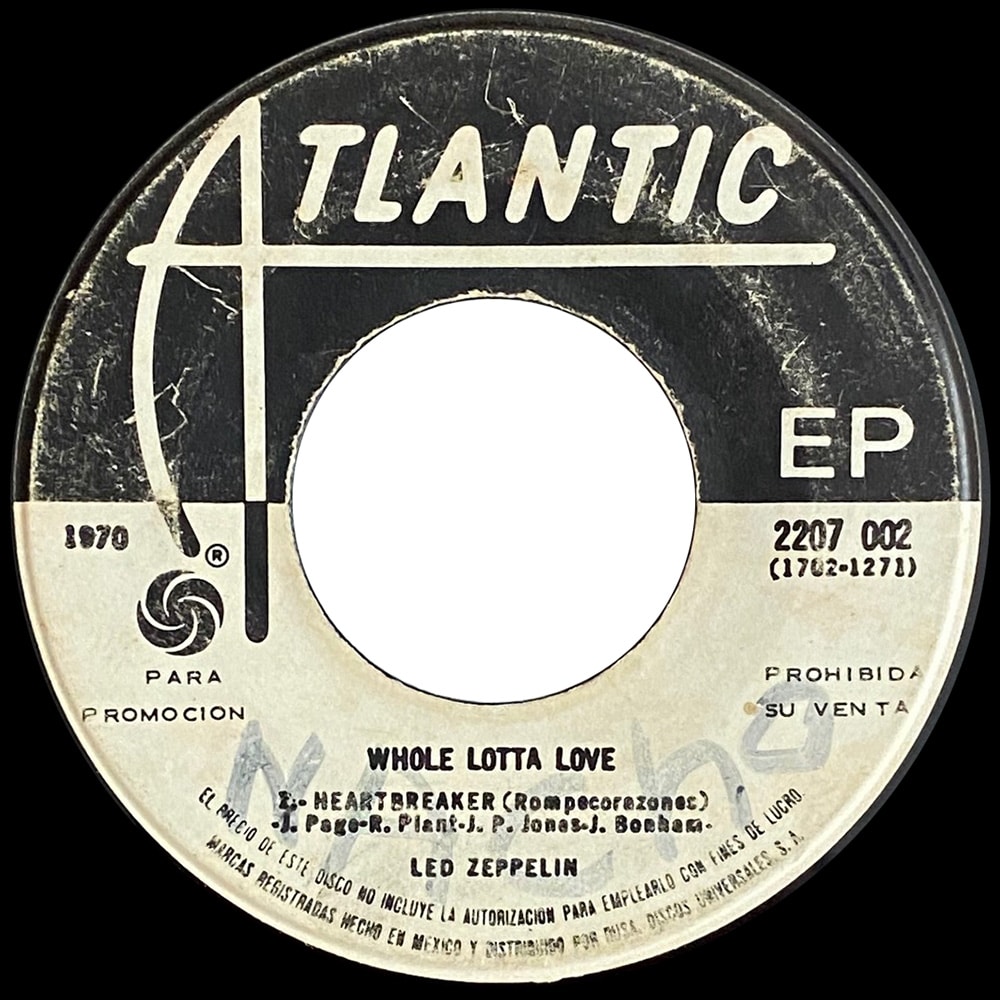 Single <br>Mexico (2207 002) <br>Whole Lotta Love / Living Loving Maid / Heartbreaker (Promo #1) - Image 3