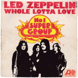 Single <br>France (650186) <br>Whole Lotta Love / Living Loving Maid (#4)