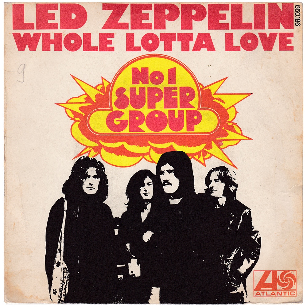 Single <br>France (650186) <br>Whole Lotta Love / Living Loving Maid (#5)
